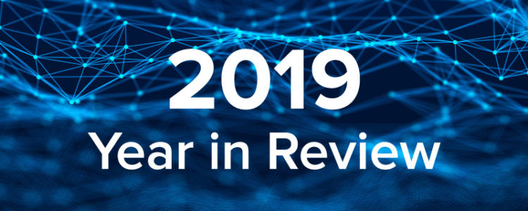 Looking Back at Cybersecurity Trends in 2019 (and Ahead to 2020)